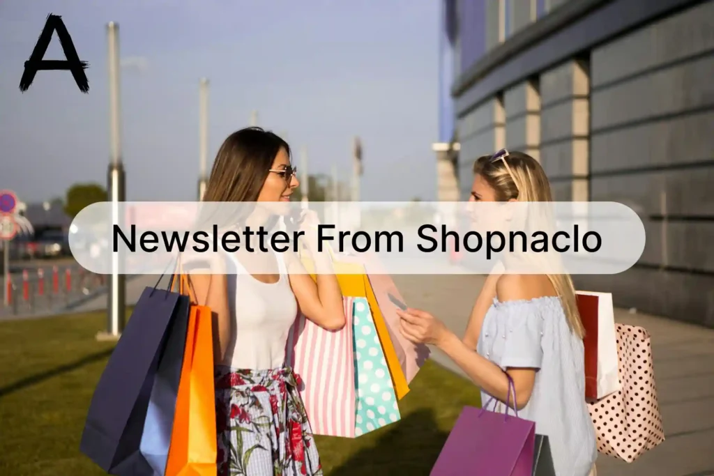 Unlock Exclusive Savings with the Newsletter from Shopnaclo